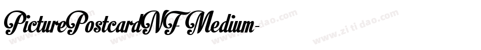 PicturePostcardNF Medium字体转换